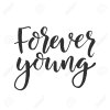 96730967-hand-drawn-word-brush-pen-lettering-with-phrase-forever-young-.jpg